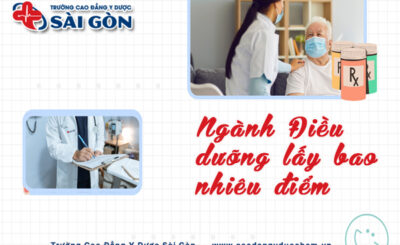 Ngành Điều dưỡng lấy bao nhiêu điểm